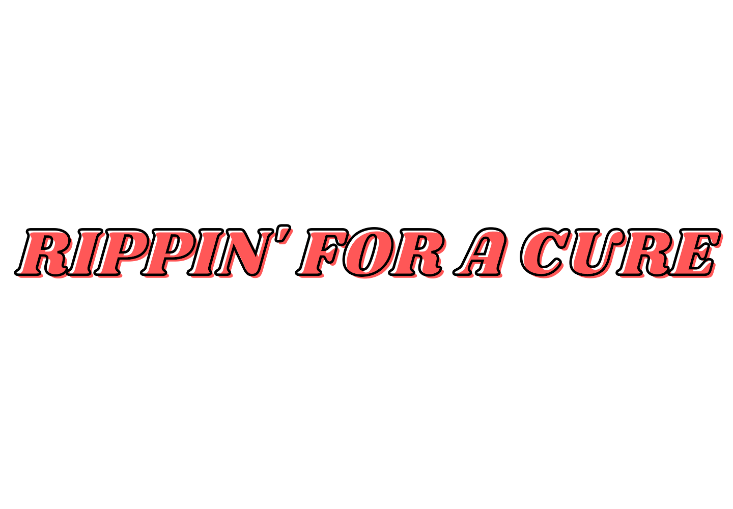 Rippin for a Cure